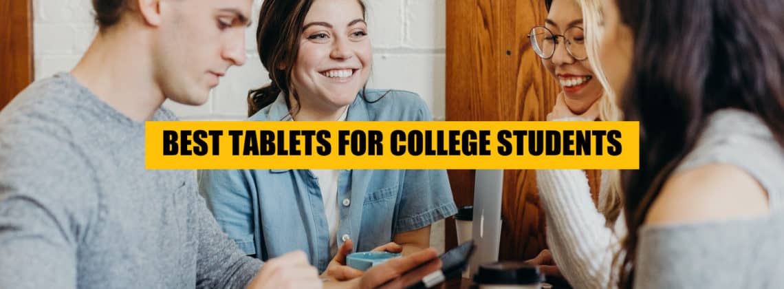 BEST-TABLETS-FOR-COLLEGE-STUDENTS (1)
