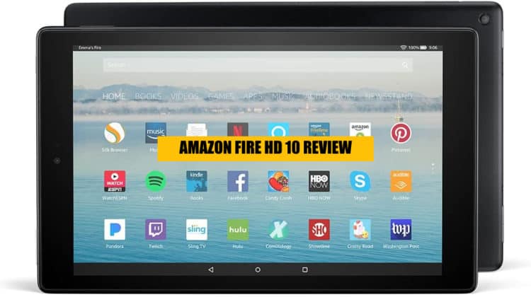 AMAZON FIRE HD 10 - REVIEW