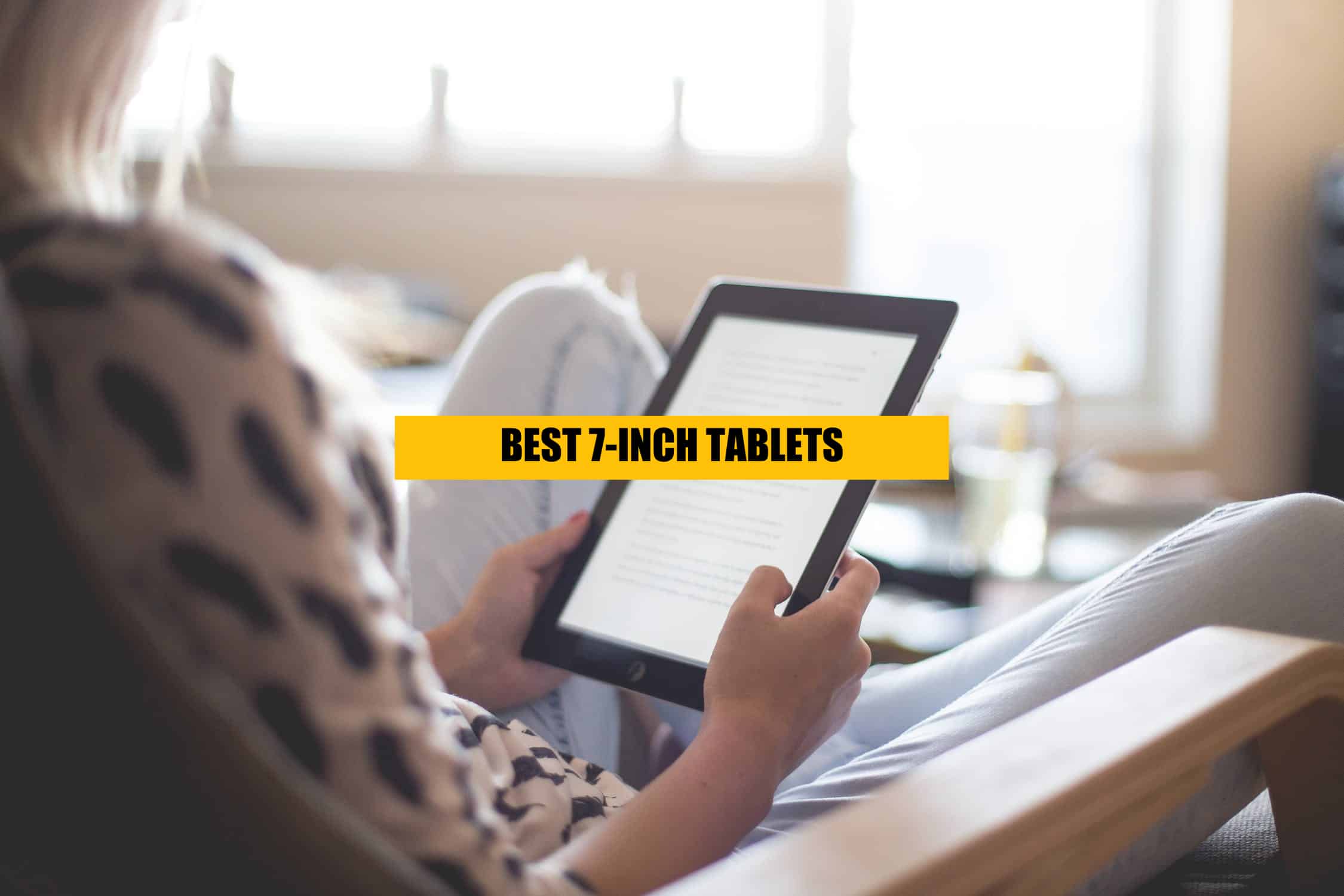 bandage particle know 9 Best 7-inch Tablets in the Market in 2022 | WorldofTablet.com