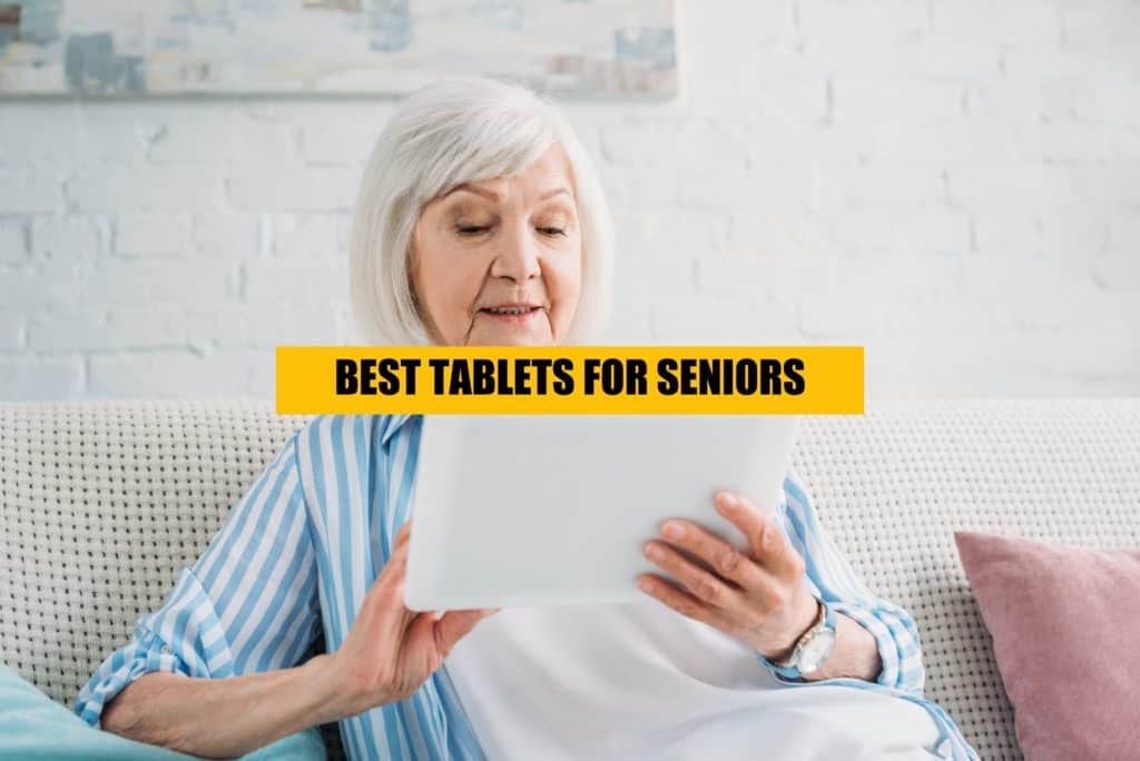 BEST-tablets-for-seniors-list-of-the-best-6-tablets-for-elderly