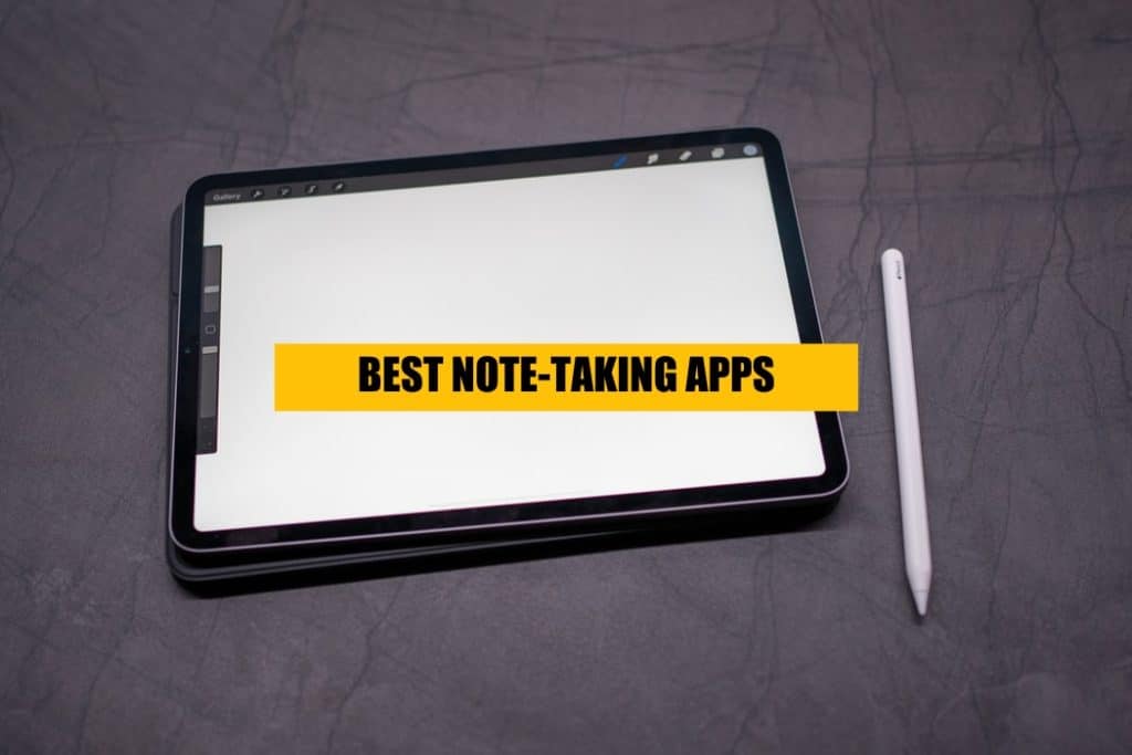 find out which are the best note-taking apps for ipad free and paid