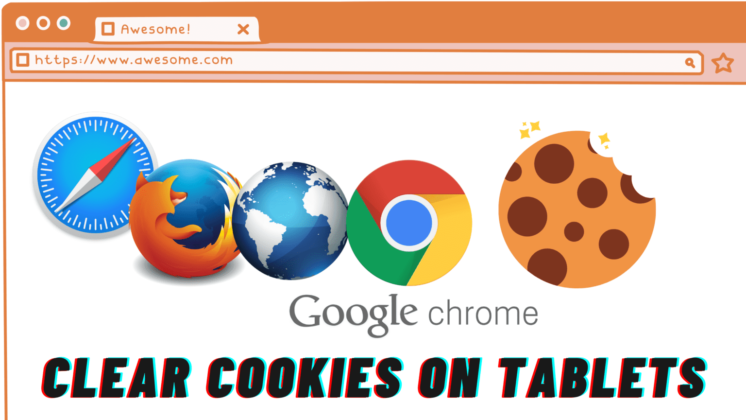 How to Clear Cookies on Tablets WorldofTablet
