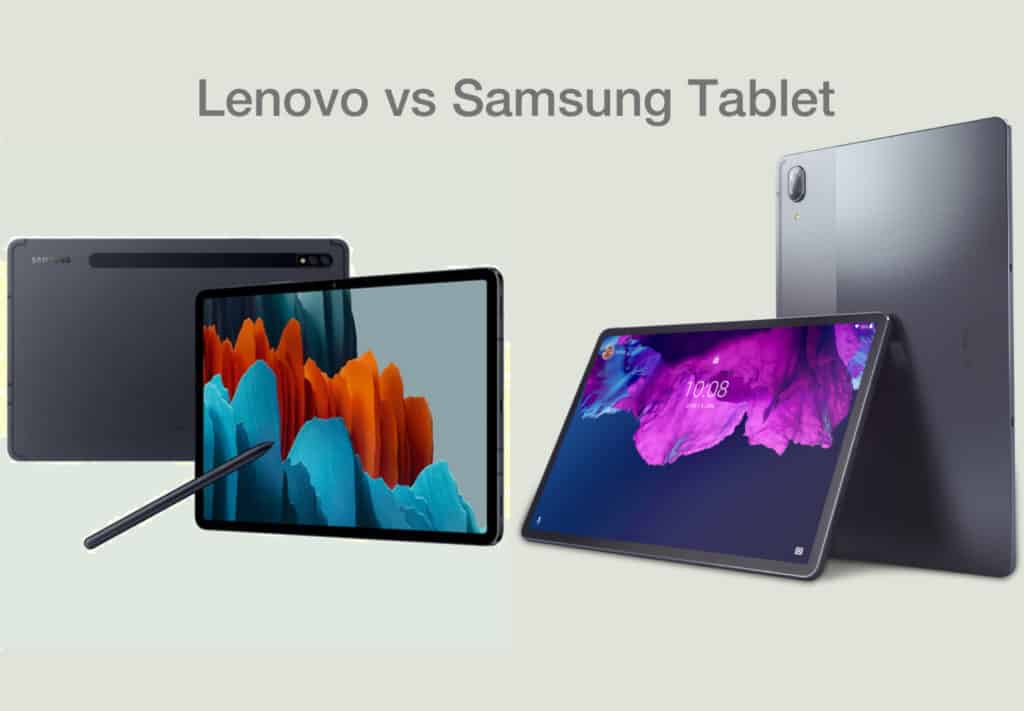 Lenovo vs Samsung Tablet
