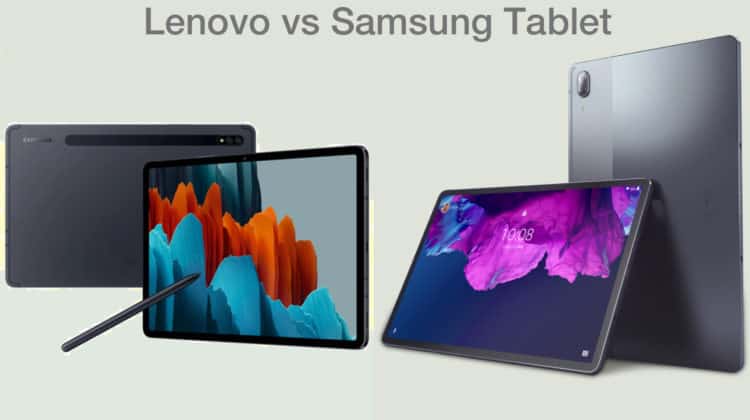 Lenovo vs Samsung Tablet
