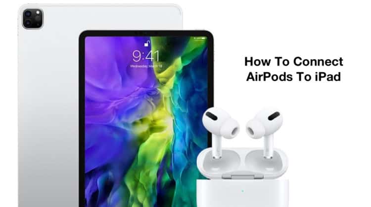 How to Connect AirPods to iPad