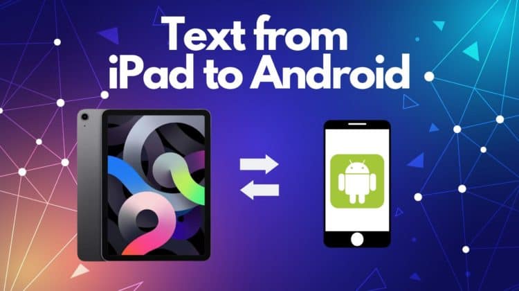 Text From iPad to Android