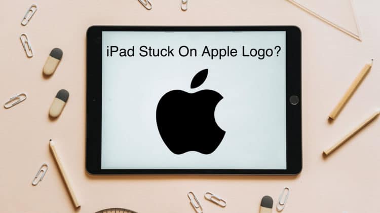 iPad Stuck On Apple Logo