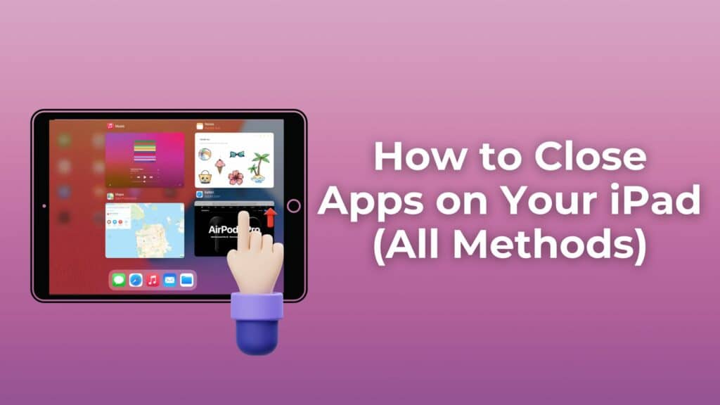 how to close apps on ipad