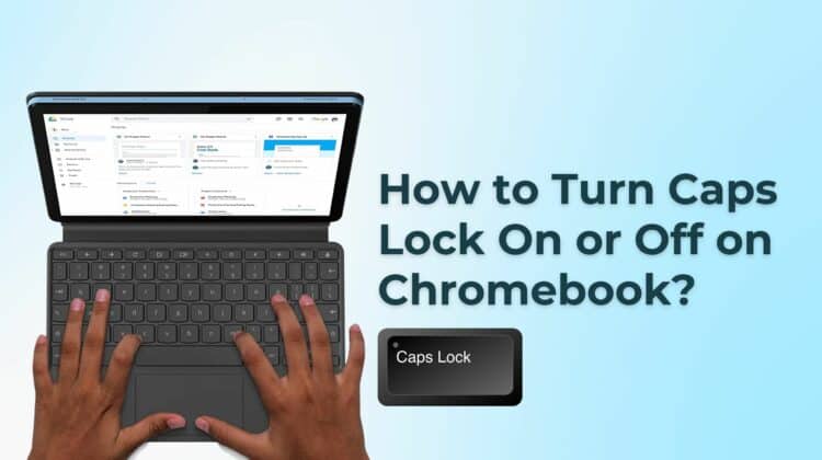 caps lock on chromebook