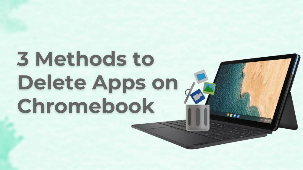 how to delete apps on chromebook