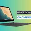 2 Ways to Invert Colors on Chromebook